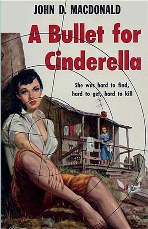 A Bullet for Cinderella (Paperback)