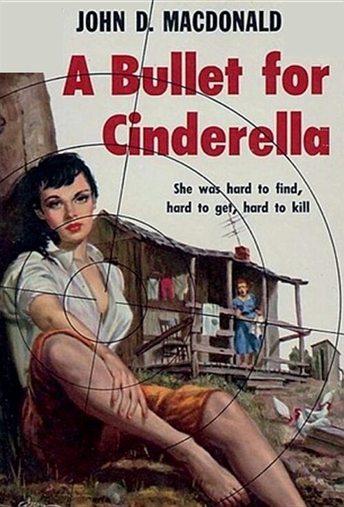 A Bullet for Cinderella (Hardcover)