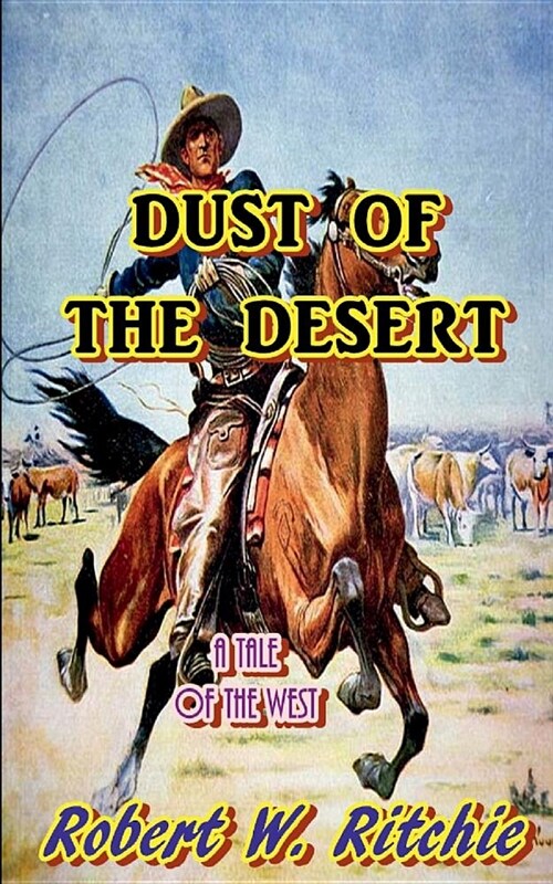 Dust of the Desert (Paperback)