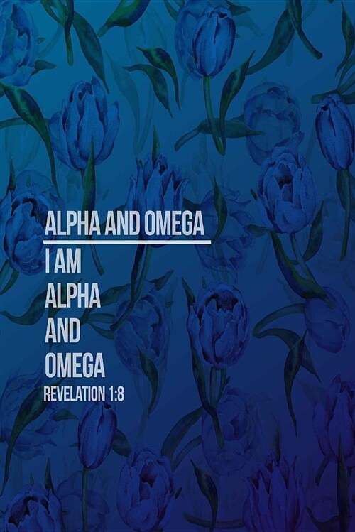 I Am Alpha and Omega: Names of Jesus Bible Verse Quote Cover Composition Notebook Portable (Paperback)