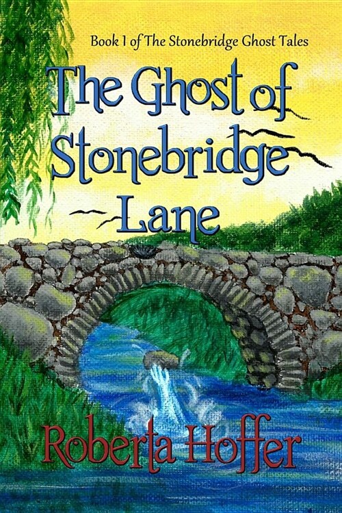 The Ghost of Stonebridge Lane (Paperback)