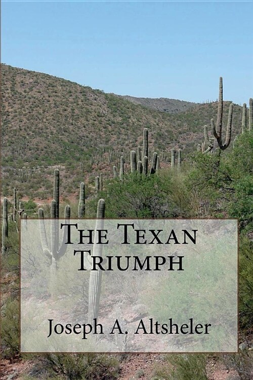 The Texan Triumph (Paperback)