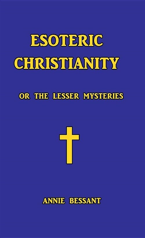 Esoteric Christianity (Hardcover)