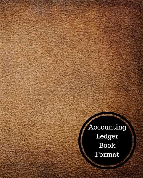 Accounting Ledger Book Format: Three Columnar Format (Paperback)