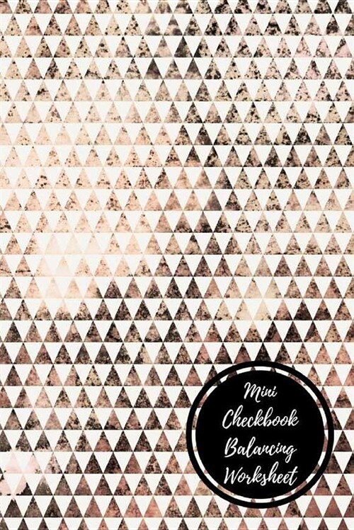 Mini Checkbook Balancing Worksheet: Check Log (Paperback)