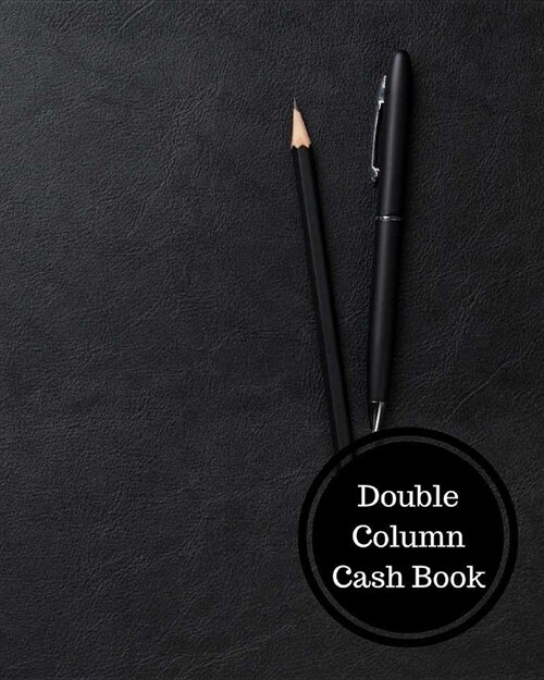 Double Column Cash Book: 2 Column Cash Book (Paperback)