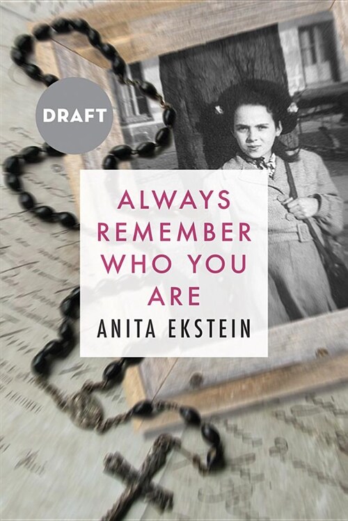 Always Remember Who You Are (Paperback)