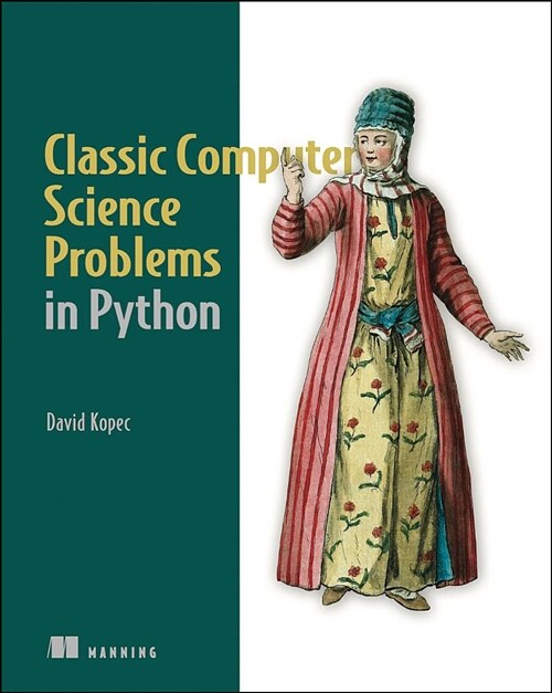 Classic Computer Science Problems in Python (Paperback)