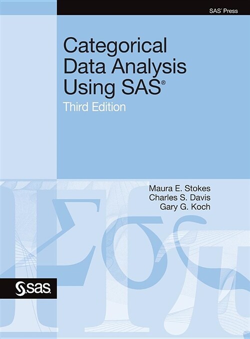 [중고] Categorical Data Analysis Using Sas, Third Edition (Hardcover, 3)
