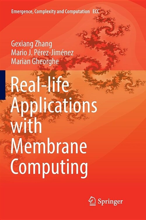 Real-Life Applications with Membrane Computing (Paperback)