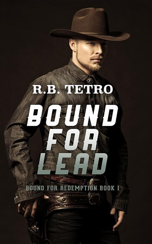 Bound for Lead (Paperback)