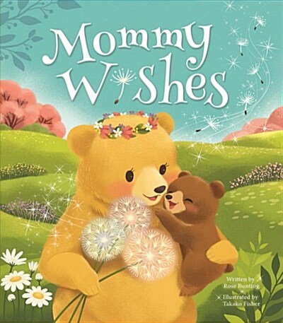 Mommy Wishes (Board Books)