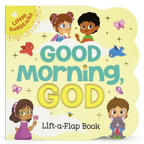 Good Morning, God (Little Sunbeams) (Board Books)