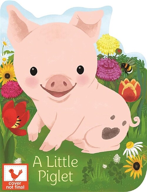 A Little Piglet (Board Books)