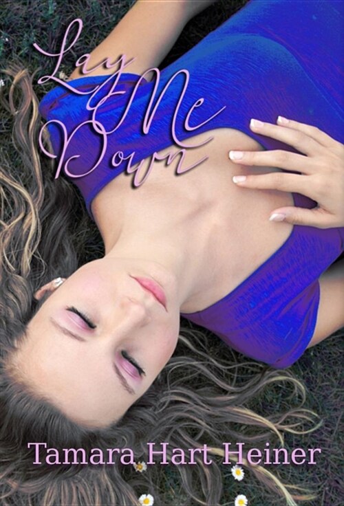 Lay Me Down (Hardcover)