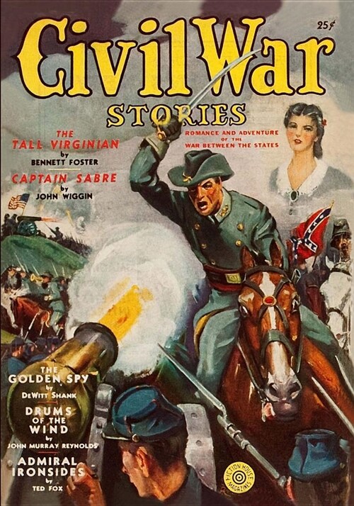 Civil War Stories: Spring 1940 (Paperback, Of Civil War St)