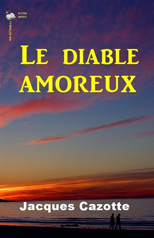 Le Diable Amoureux (Paperback)