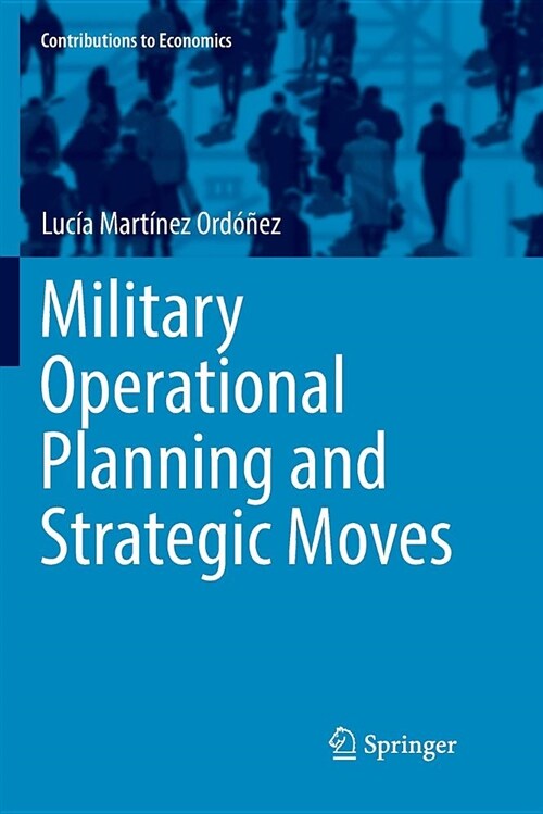 Military Operational Planning and Strategic Moves (Paperback)