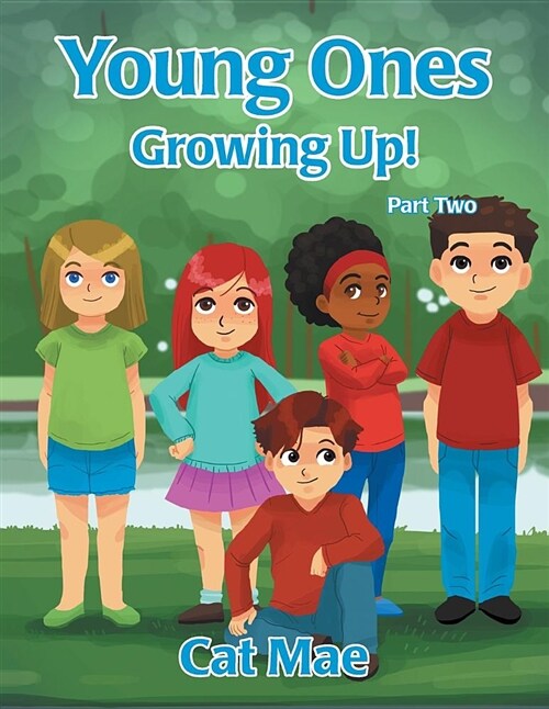 Young Ones Growing Up! Part Two (Paperback)