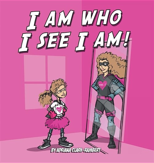 I Am Who I See I Am (Hardcover)