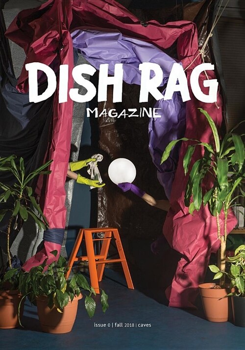 Dish Rag Magazine: Caves (Paperback)