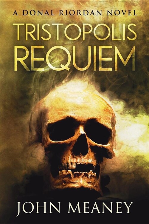 Tristopolis Requiem (Paperback)