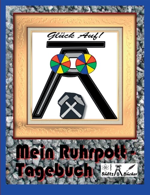 Mein Ruhrpott-Tagebuch (Paperback)