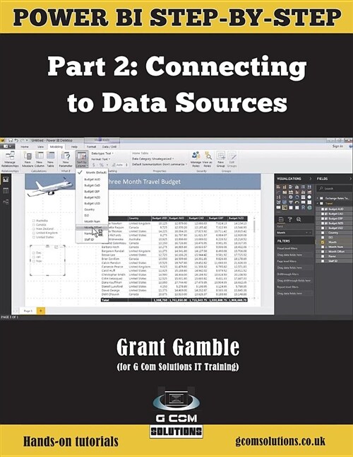 Power Bi Step-By-Step Part 2: Connecting to Data Sources: Power Bi Mastery Through Hands-On Tutorials (Paperback)