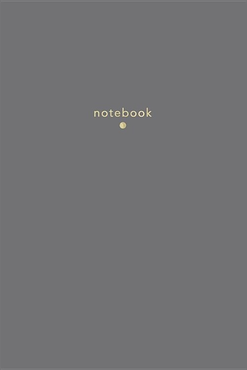 Notebook: Classic Lined Notebook Journal 120 Pages Slate Grey (Paperback)