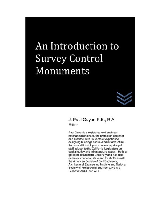 An Introduction to Survey Control Monuments (Paperback)