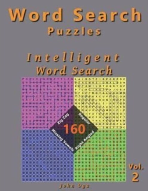 Word Search Puzzles: Intelligent Word Search, 160 Puzzles, Volume 2 (Paperback)