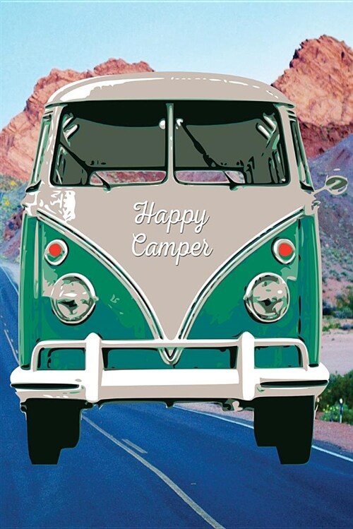 Happy Camper: 6 X 9 Visitors Guest Comments Journal for Vacation Homes, Cabins, Beach Houses, Airbnb, Rental Properties - Gift Book (Paperback)
