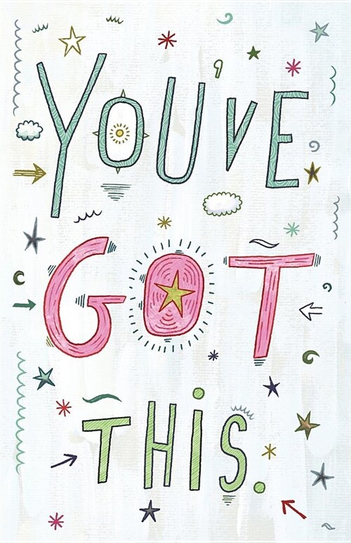 Youve Got This Journal: 5.5x8.5 Dot Grid Journal, Bullet Journal, Girls Journal Notebook, Kathy Weller Journal Notebook (Paperback)