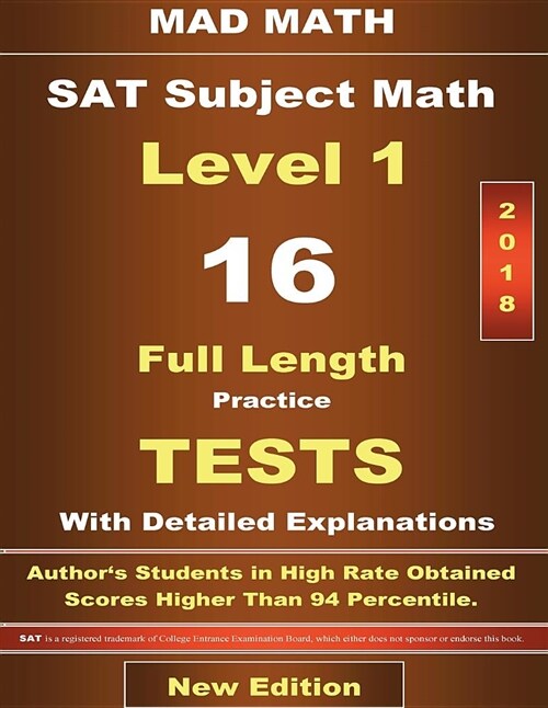 2018 SAT Subject Math Level-I 16 Tests (Paperback)