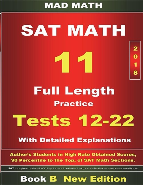 2018 New SAT Math Tests 12-22 Book B (Paperback)