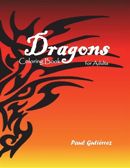 Dragons Coloring Book for Adults (Paperback)