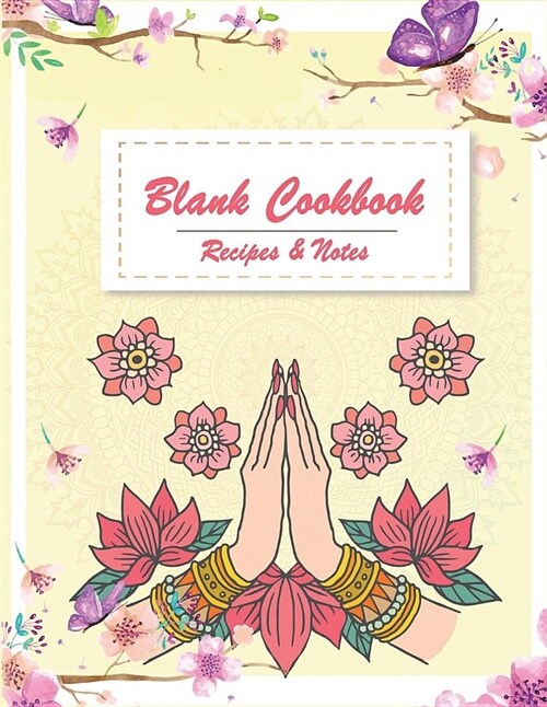 Blank Cookbook Recipes & Notes: Yellow cover, Recipes & Notes, Blank Cookbook For Writing Recipes In, Food Cookbook Design 120 Pages 8.5 x 11 (Paperback)