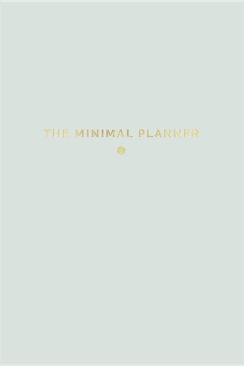 The Minimal Planner: Undated Weekly + Monthly Planner - Simple Dateless Planner - Eggshell Blue (Paperback)