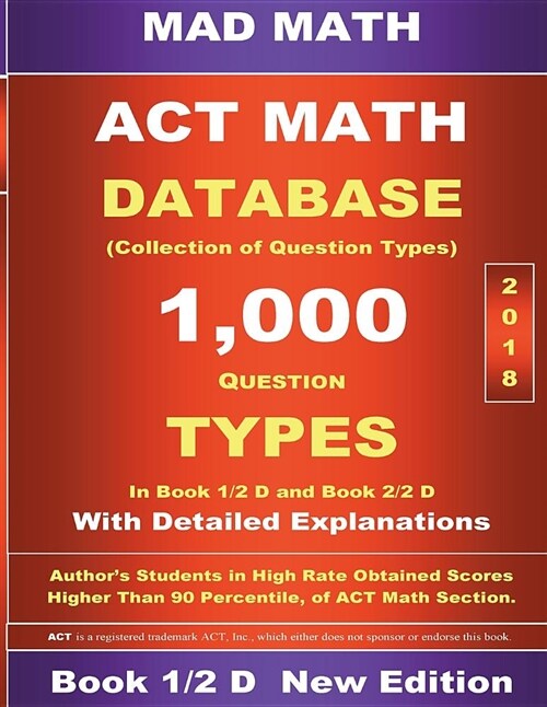 2018 ACT Math Database 1-2 D (Paperback)