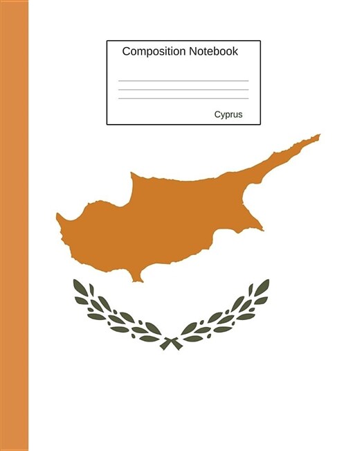 Cyprus Composition Notebook: College Ruled Journal to Write in for School, Take Notes, for Kids, Students, Greek and Turkish Teachers, Homeschool, (Paperback)