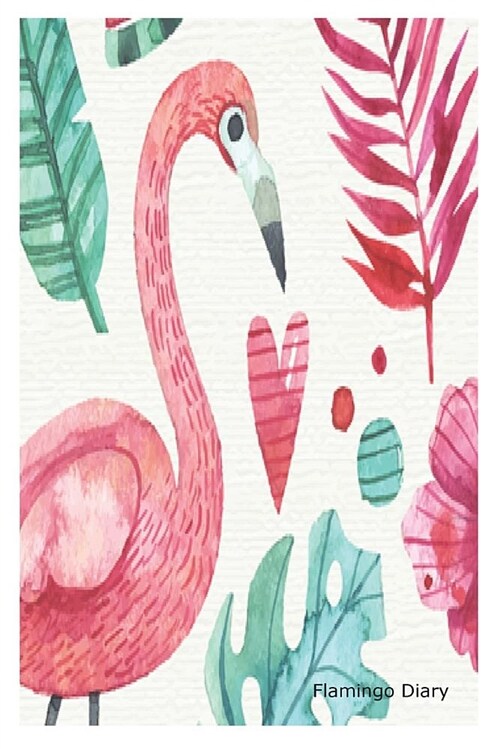 Flamingo Diary: Summer Vacation Flamingo Gift Notebook for Girls (Paperback)