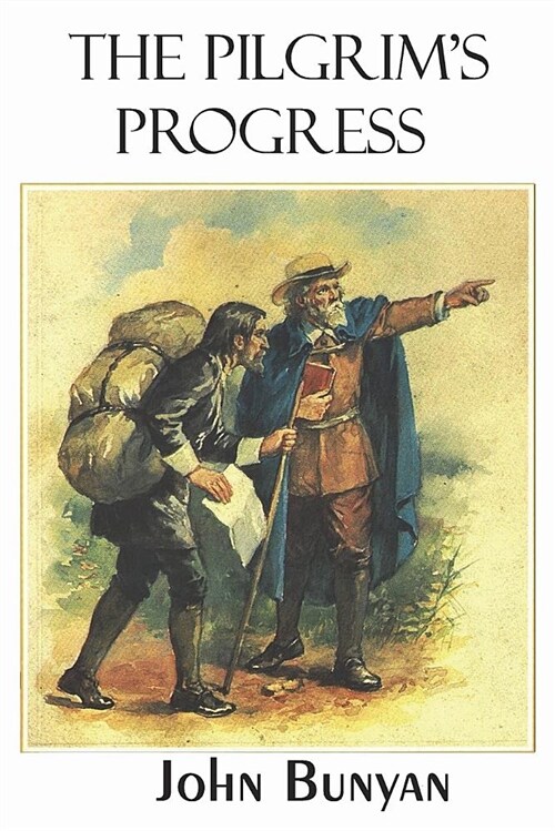The Pilgrims Progress (Illustrated) (Paperback)