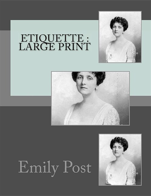 Etiquette: Large Print (Paperback)