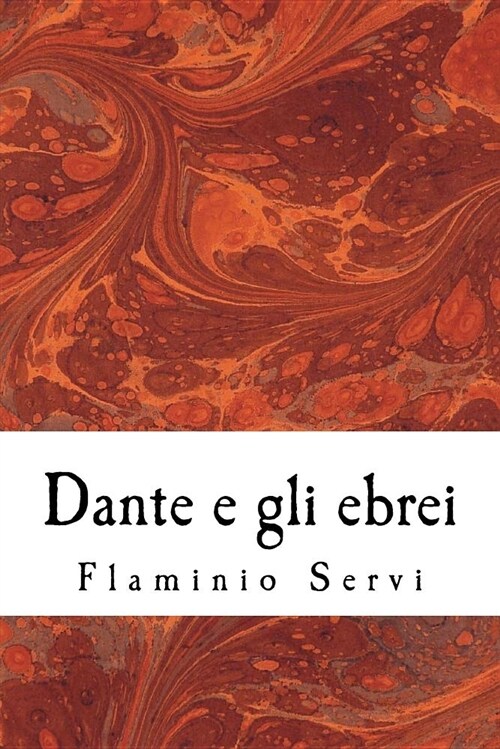 Dante E Gli Ebrei (Paperback)