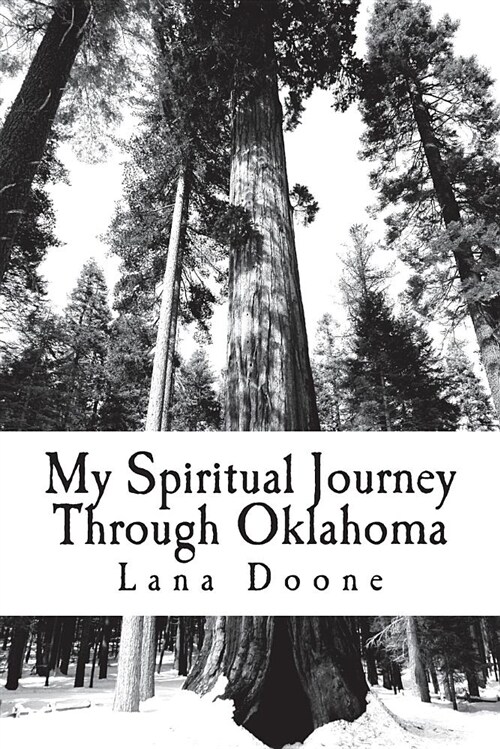 My Spiritual Journey Through Oklahoma: A Place to Journal about Experiences from My Travels (Paperback)