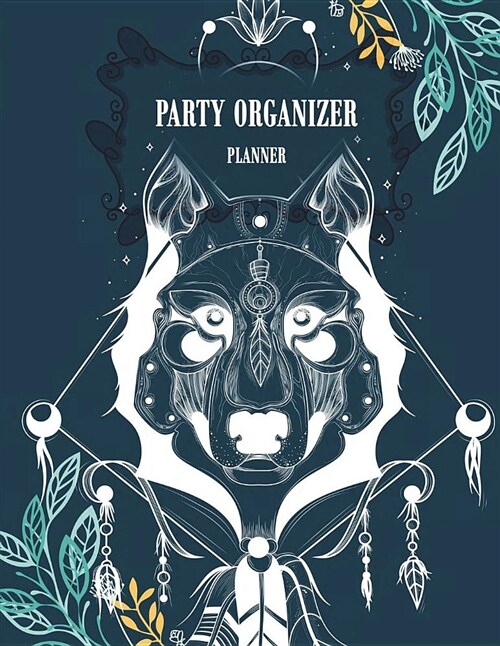 Party Organizer Planner: White Dog Design, Happy Plan, Event Planner 120 Pages Large Print 8.5 X 11 (Paperback)
