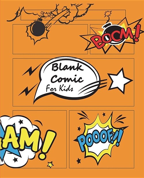 Blank Comic for Kids: Blank Comic Book: 7.5 X 9.25 Inch, 125 Pages for Drawing Your Own Comics - Drawing Comic Multi Panel - Idea & Design S (Paperback)