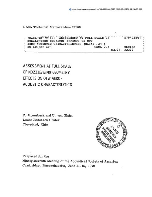 Assessment at Full Scale of Nozzle/Wing Geometry Effects on Otw Aero-Acoustic Characteristics. [short Takeoff Aircraft Noise] (Paperback)