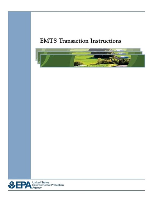 Emts Transaction Instructions (Paperback)
