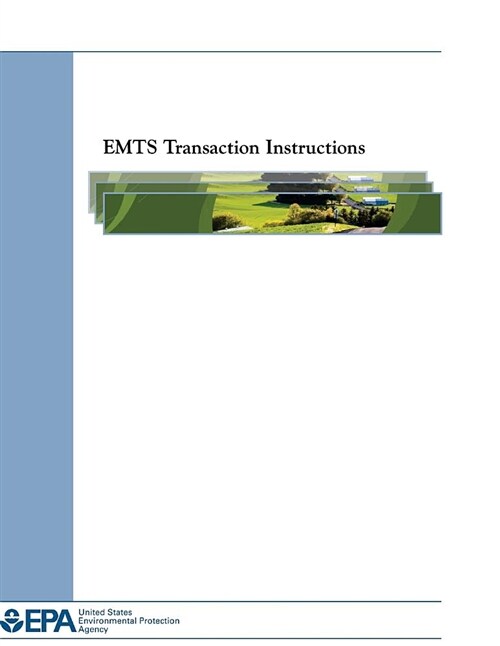 Emts Transaction Instructions (Paperback)